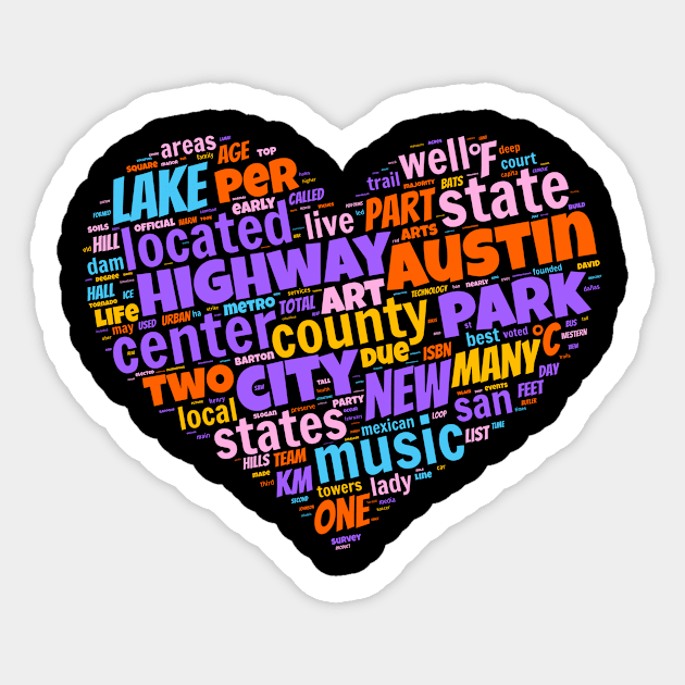 I love Austin Sticker by Superfunky